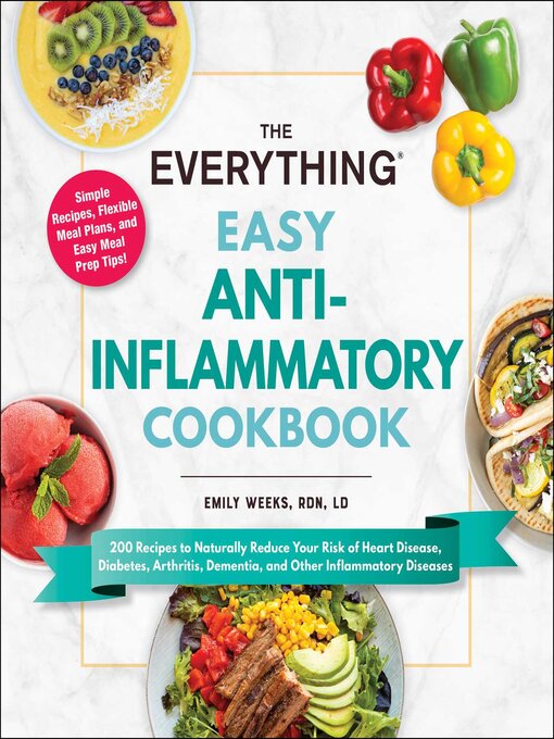 Title details for The Everything Easy Anti-Inflammatory Cookbook by Emily Weeks - Wait list